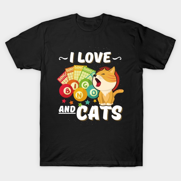 Gambling Cat Lover I Love Bingo And Cats Bingo Player Bingo Game T-Shirt by Quote'x